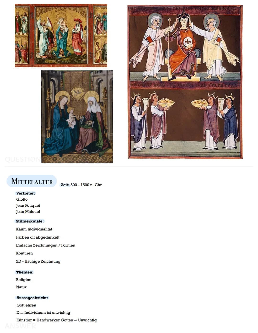 thomas-thathias igums mind is
QUESTION
MITTELALTER
Vertreter:
Giotto
Jean Fouquet
Jean Malouel
Stilmerkmale:
Kaum Individualität
Farben oft 
