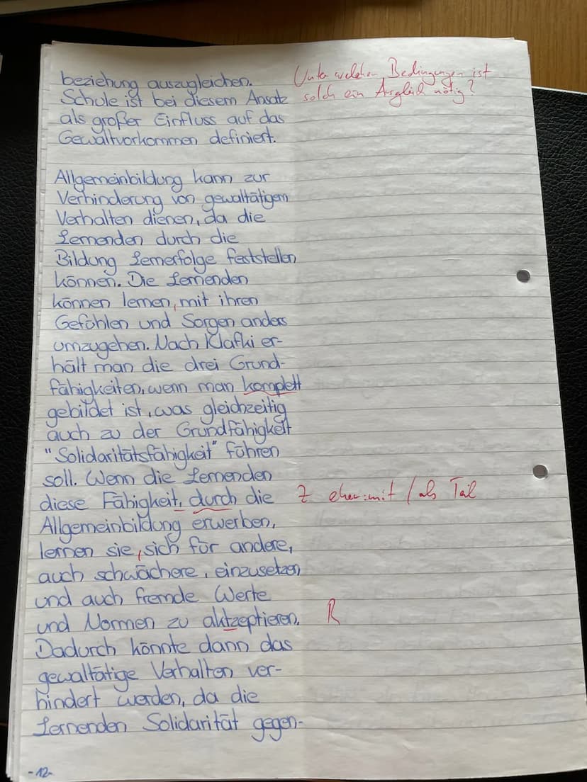 Aufgabe 3.
- Im folgendem Text steht die
Frage, inwiefern Allgemeinbildung
als Mittel zur Verhinderung von
gewalttätigem Verhalten dienen
ka