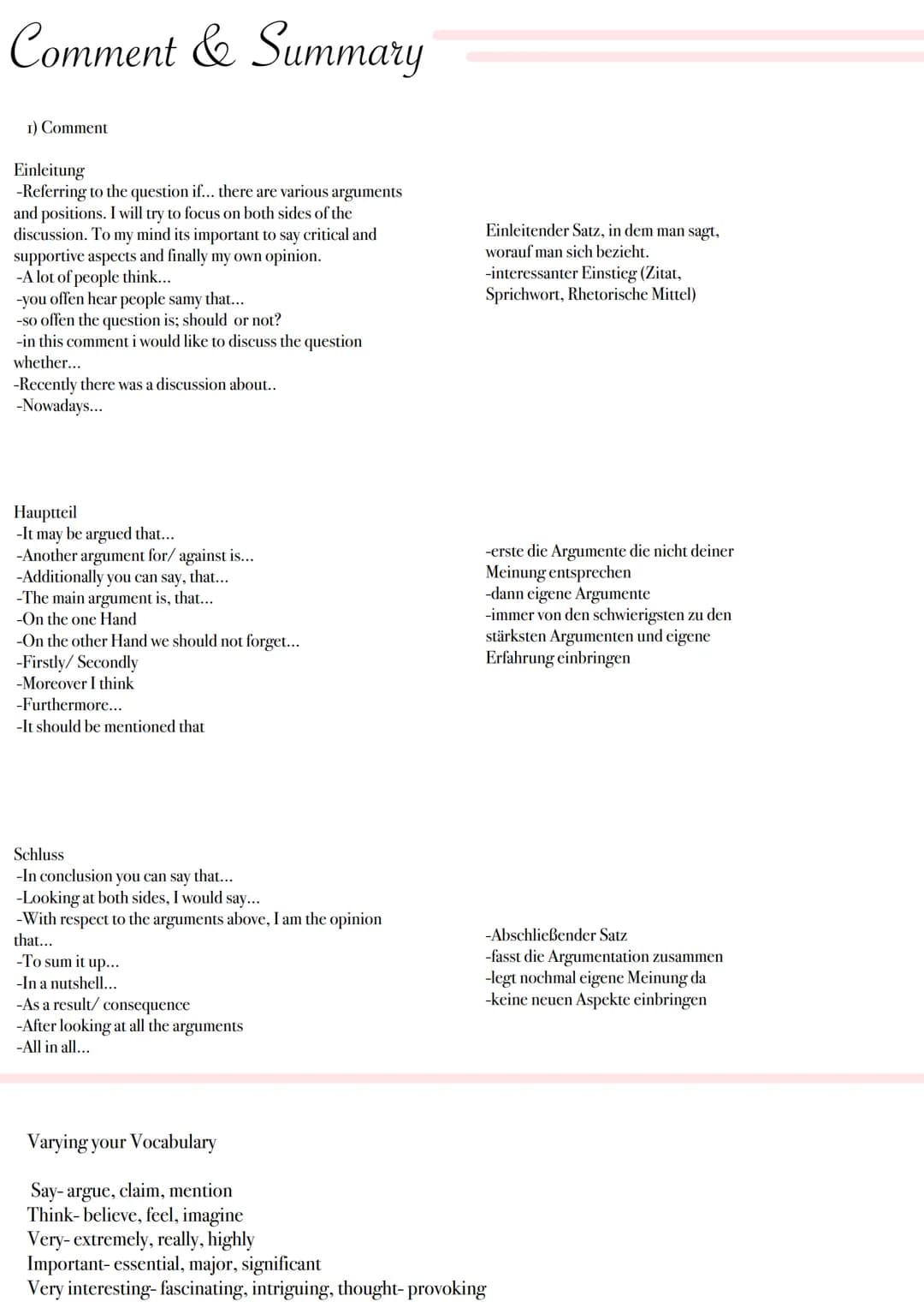 Comment & Summary
1) Comment
Einleitung
-Referring to the question if... there are various arguments
and positions. I will try to focus on b