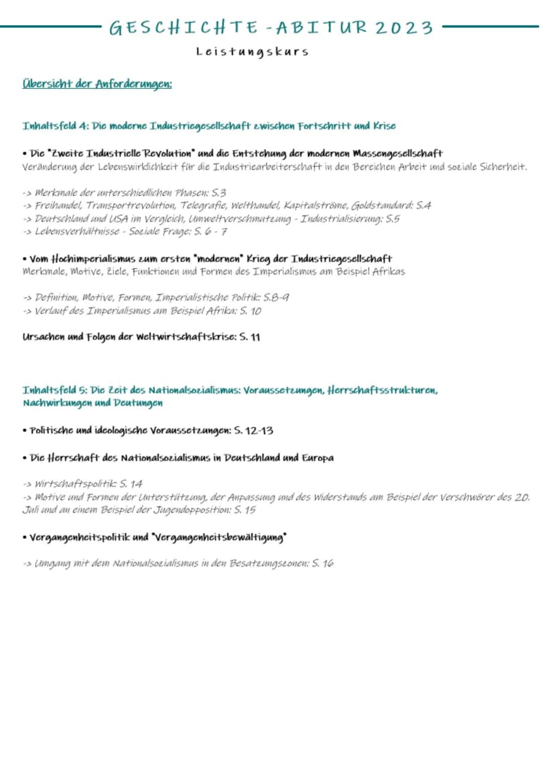 GESCHICHTE - ABITUR 2023
Leistungskurs
Übersicht der Anforderungen:
Inhaltsfeld 4: Die moderne Industriegesellschaft zwischen Fortschritt un