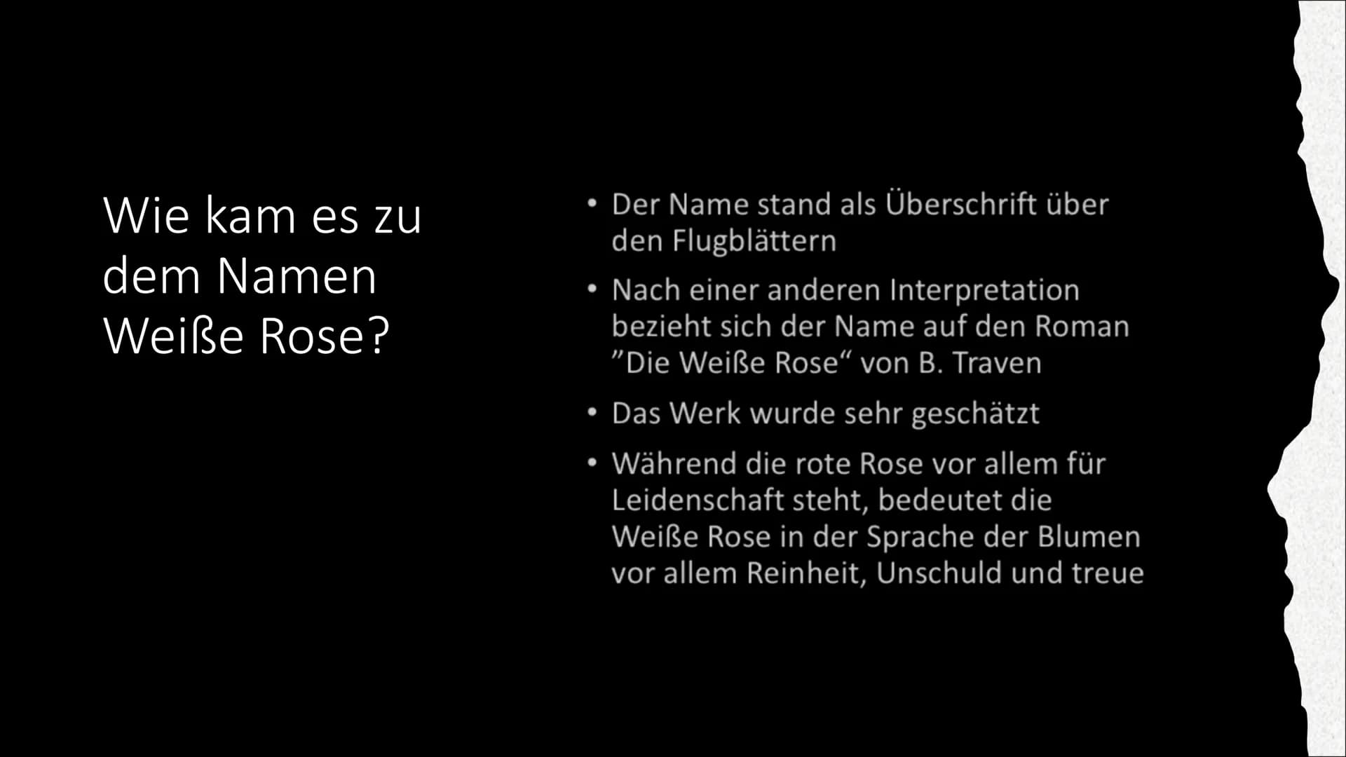 Spazzacantant
Die Weiße
Rose Inhaltsangabe
●
Was ist die Weiße Rose?
Wie kam es zu dem Namen Weiße Rose?
Mitglieder der Weißen Rose
• Wie en