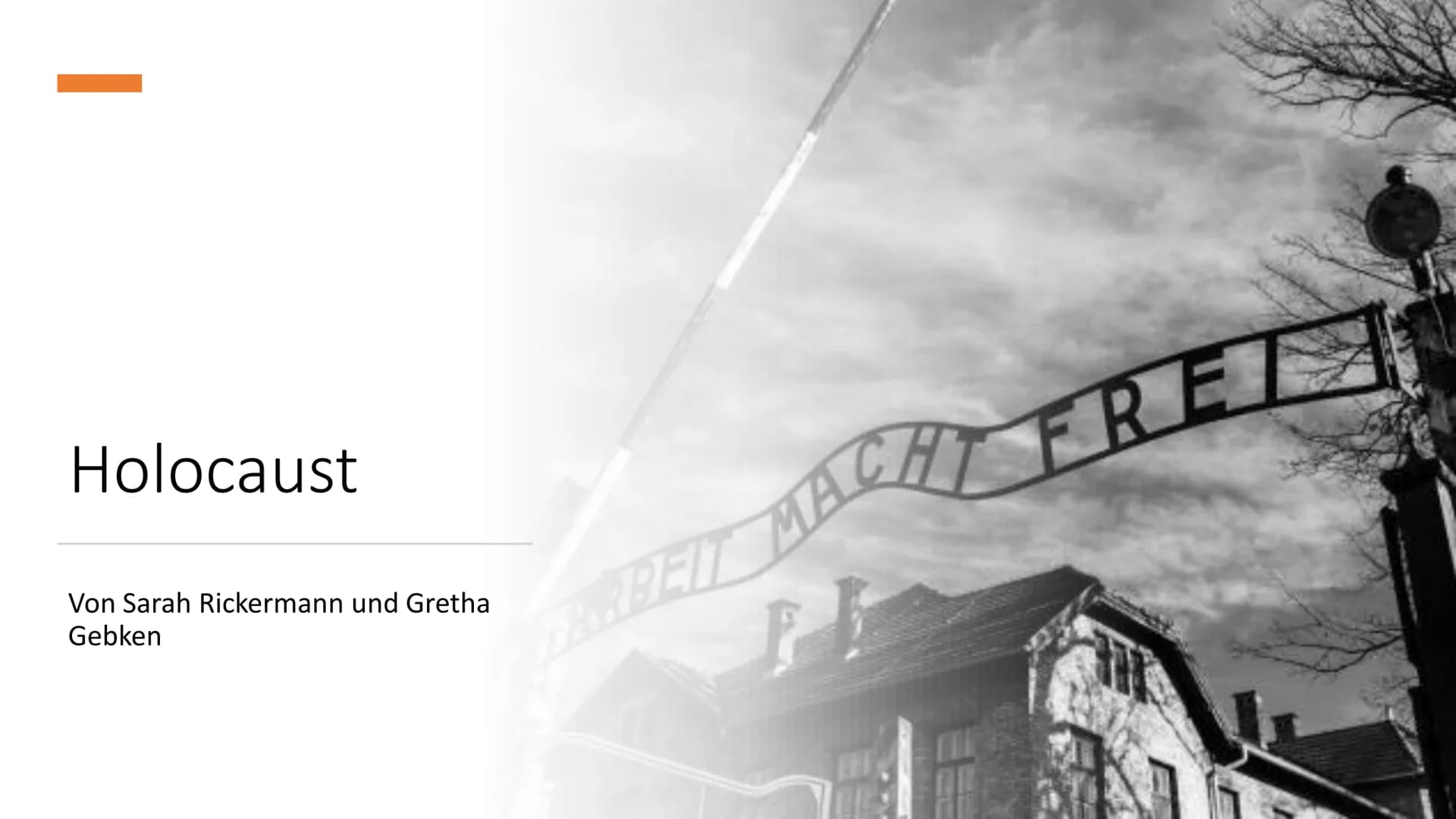 Holocaust
Von Sarah Rickermann und Gretha
Gebken
ARBEIT MACHT FREI Gliederung
●
●
●
●
●
●
Was ist Holocaust?
Ablauf des Holocaustes
Opfergru