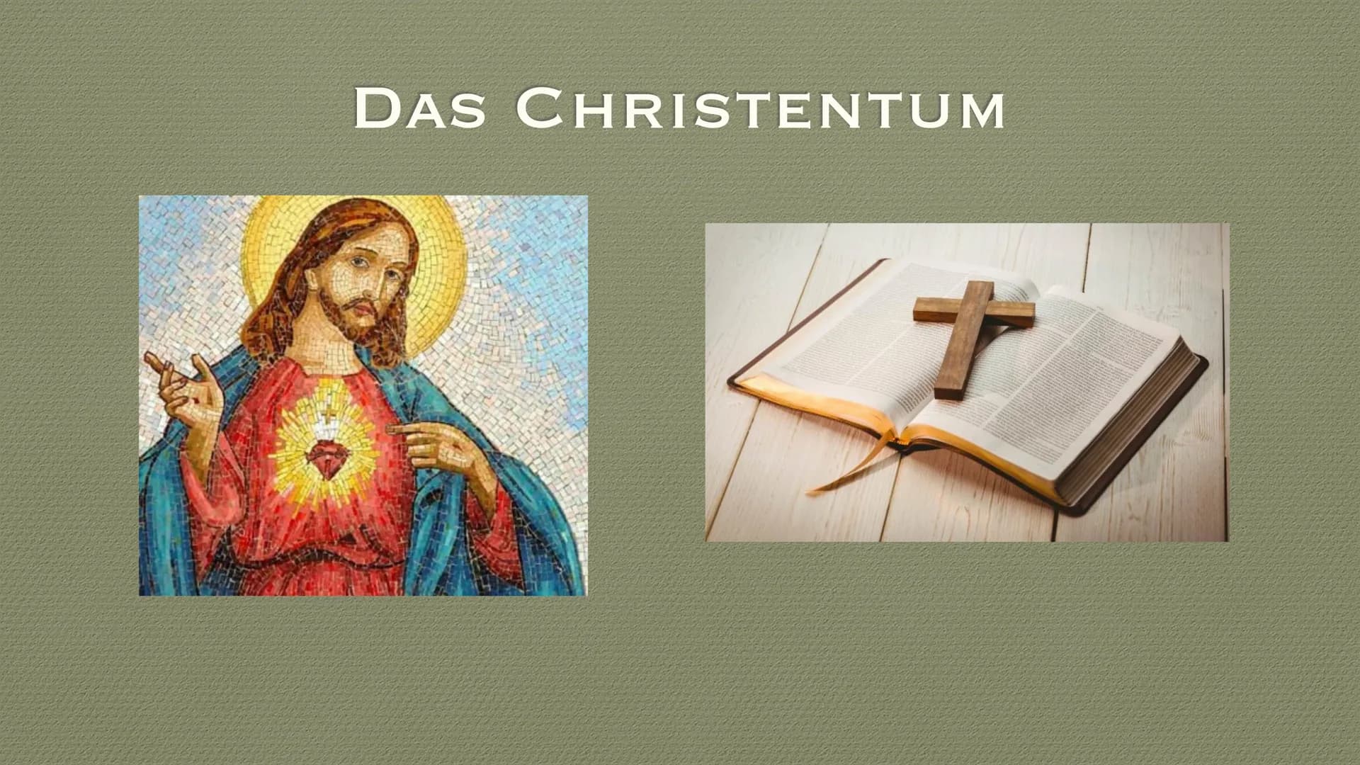 ,,VATER, IN DEINE HÄNDE LEGE
ICH MEINEN GEIST."
- JESUS VON NAZARETH DAS CHRISTENTUM
T GLIEDERUNG
Entstehung
Verbreitung
Propheten, Gottesbi