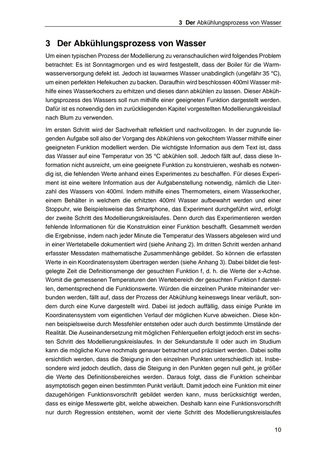 Mathematisches Modellieren
Die Übersetzung der Realität in die Mathematik
von: Mira Wahl
13.04.2021
Regionales Berufliches Bildungszentrum M