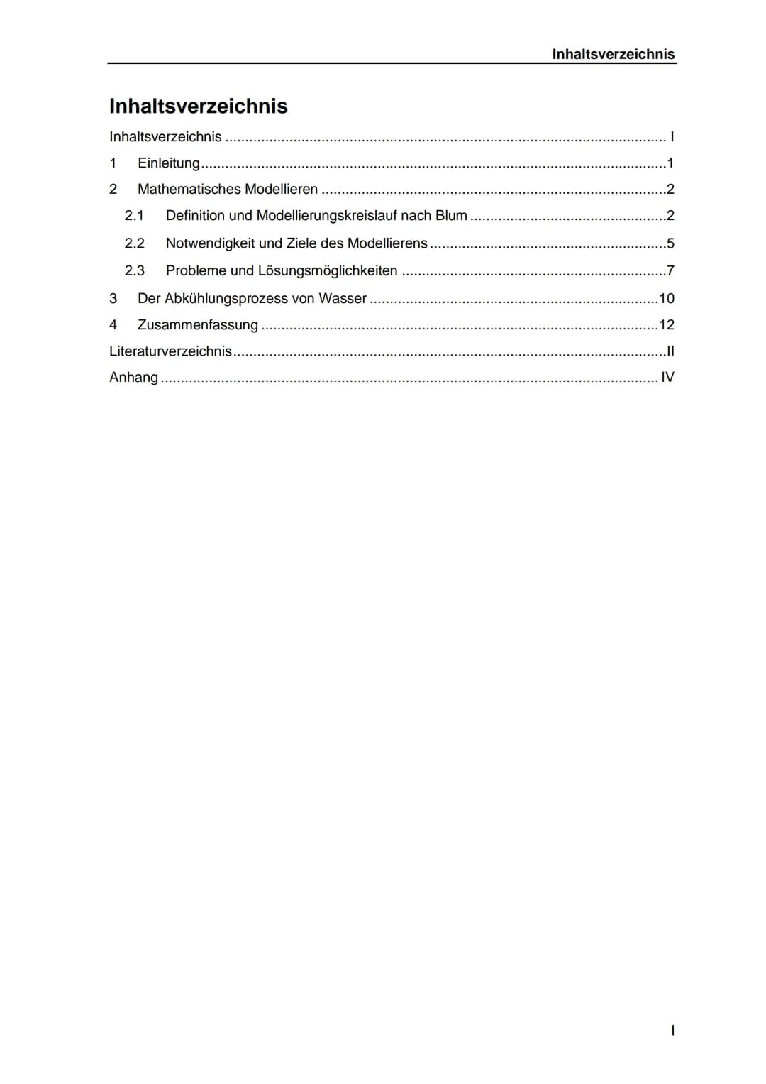 Mathematisches Modellieren
Die Übersetzung der Realität in die Mathematik
von: Mira Wahl
13.04.2021
Regionales Berufliches Bildungszentrum M