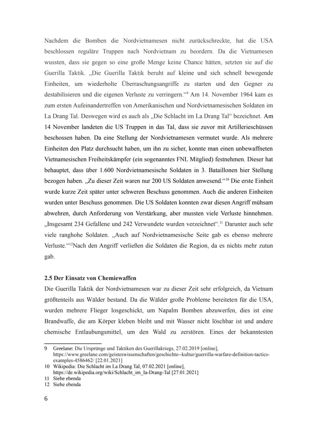 Thema:
vorgelegt von:
Betreuer:
Komplexe Leistung
1
im Fach Geschichte
an der Schule xy
Vietnamkrieg
Schüler
Lehrer
Abgabetermin: Datum
Klas