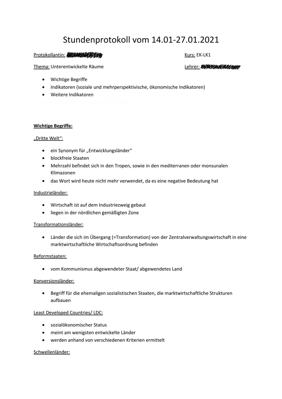 Protokollantin:
Thema: Unterentwickelte Räume
●
Stundenprotokoll vom 14.01-27.01.2021
● Wichtige Begriffe
Indikatoren (soziale und mehrpersp