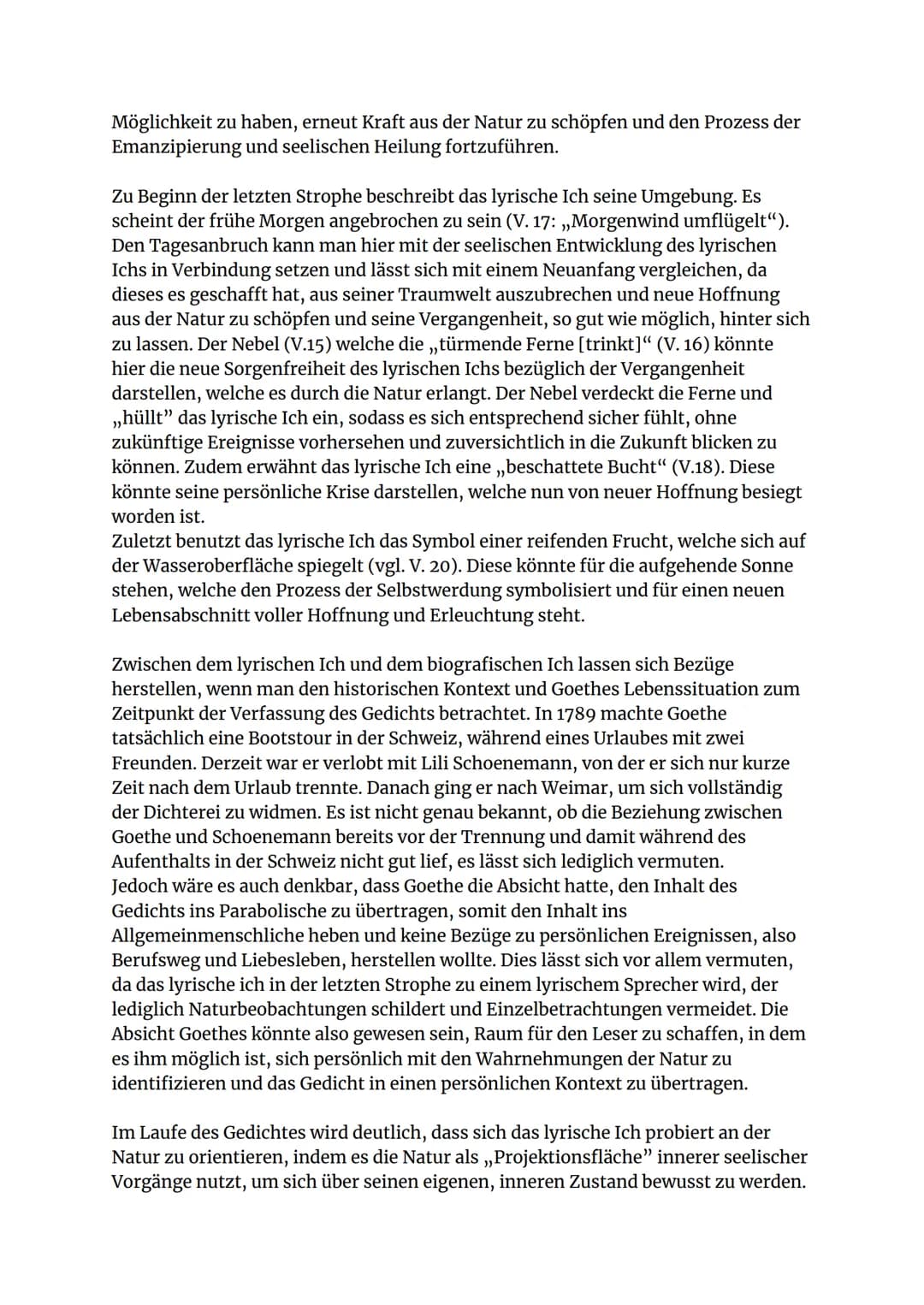 Gedichtsinterpretation
- Auf dem See
Und frische Nahrung, neues Blut
Saug' ich aus freier Welt
Wie ist Natur so hold und gut,
Die mich am Bu