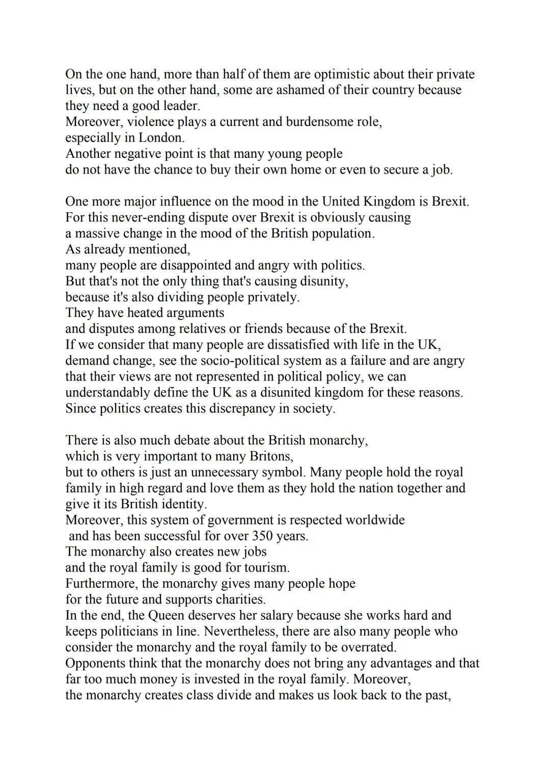 Argumentative Writing
Is the United Kingdom a disunited kingdom?
There are many people who see the United Kingdom as disunited.
Opinions on 