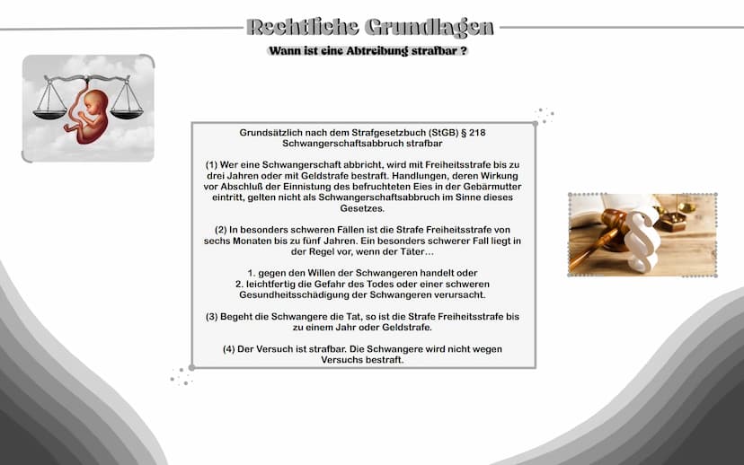 Abtreibung •
Sollte man Abtreiben oder nicht und was sagt die Kirche dazu? 1. Was ist eine Abtreibung?
2. Rechtliche Grundlagen
Themenüberbl