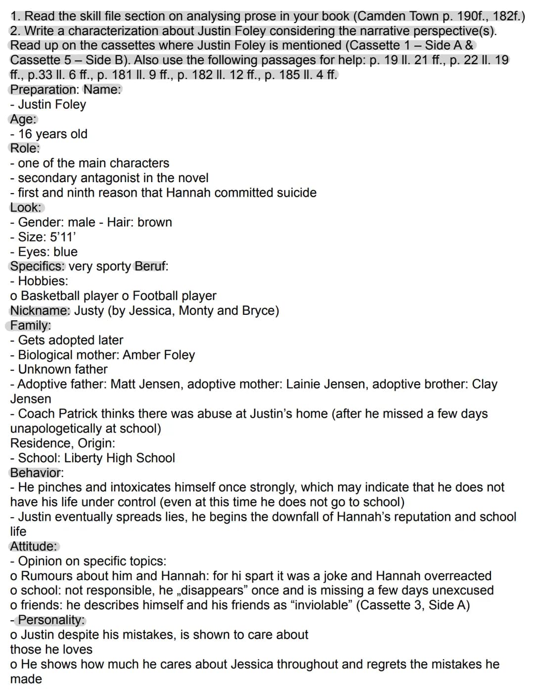 1. Read the skill file section on analysing prose in your book (Camden Town p. 190f., 182f.)
2. Write a characterization about Justin Foley 