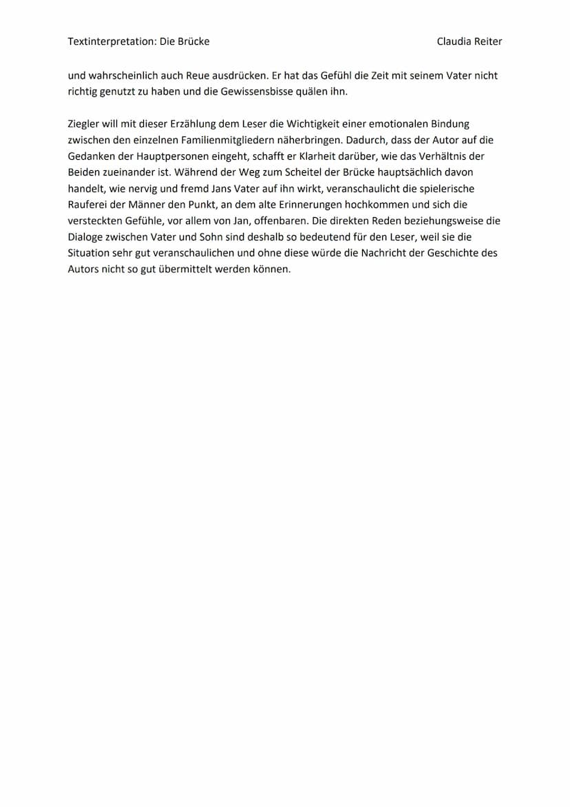 Textinterpretation: Die Brücke
Claudia Reiter
In der im Jahr 2010 veröffentlichten Kurzgeschichte des Auer-Verlags ,,Die Brücke",
beschreibt