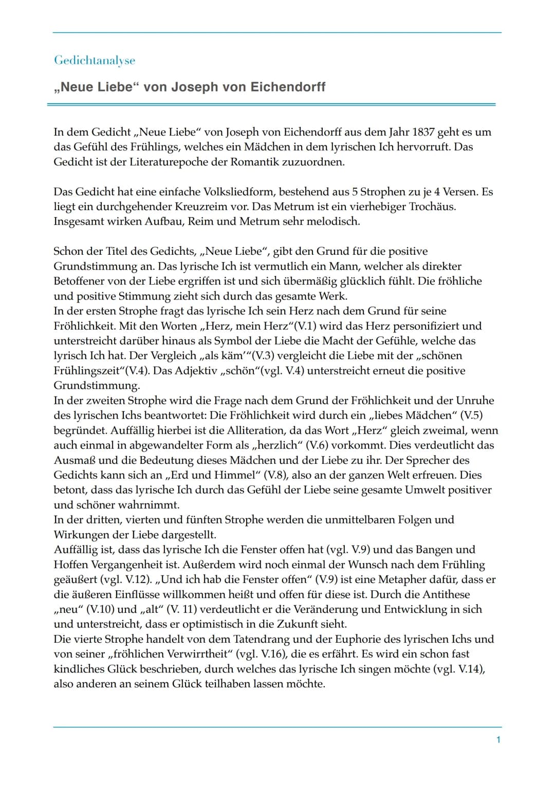 Gedichtanalyse
,,Neue Liebe" von Joseph von Eichendorff
In dem Gedicht,,Neue Liebe" von Joseph von Eichendorff aus dem Jahr 1837 geht es um
