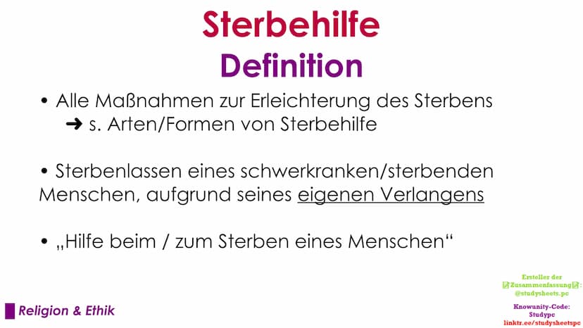 Sterbehilfe
Das große ethische Problem
Ersteller der
Zusammenfassung:
@studysheets.pc
Knowunity-Code:
Studypc
linktr.ee/studysheetspc Sterbe