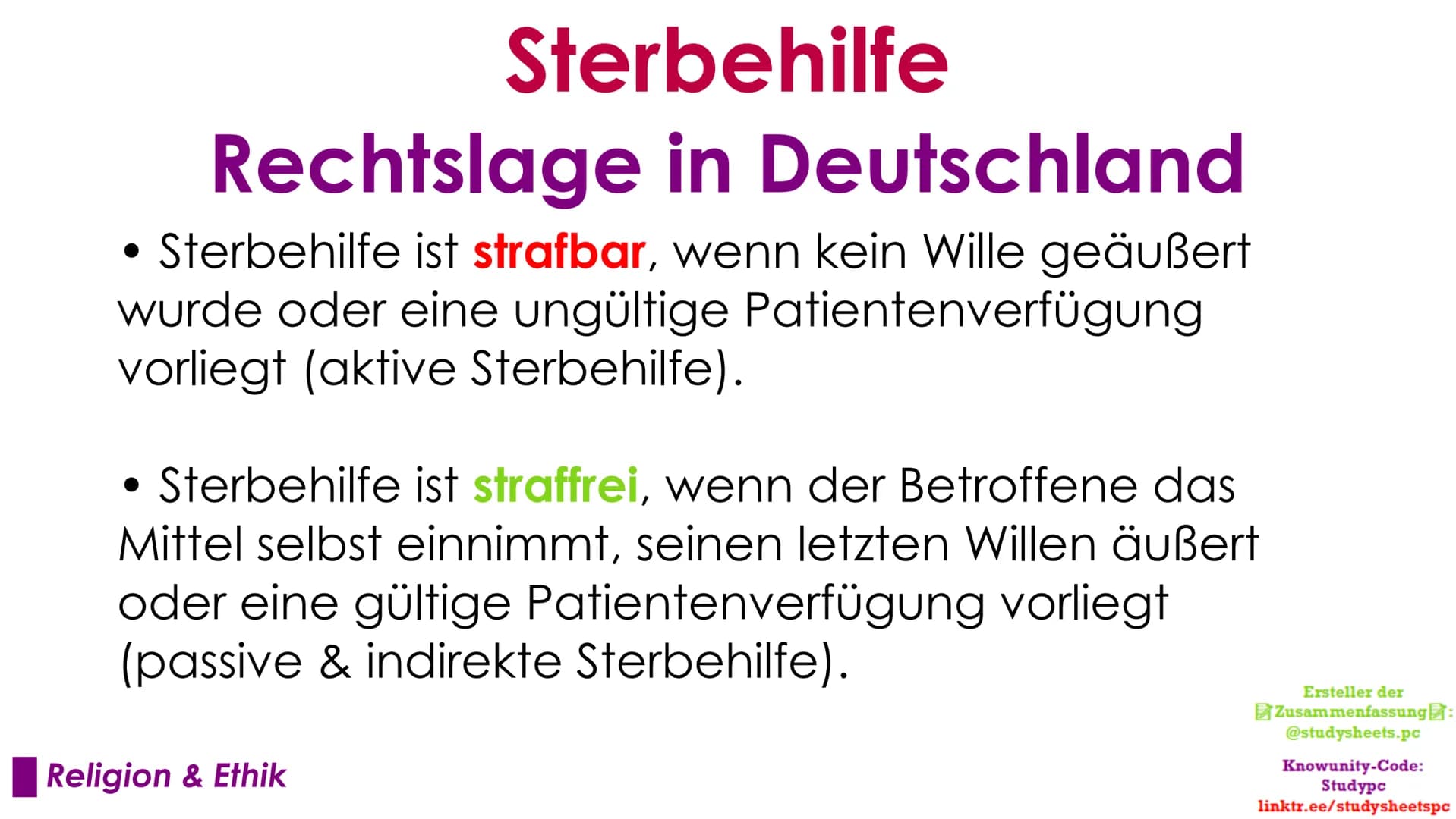 Sterbehilfe
Das große ethische Problem
Ersteller der
Zusammenfassung:
@studysheets.pc
Knowunity-Code:
Studypc
linktr.ee/studysheetspc Sterbe