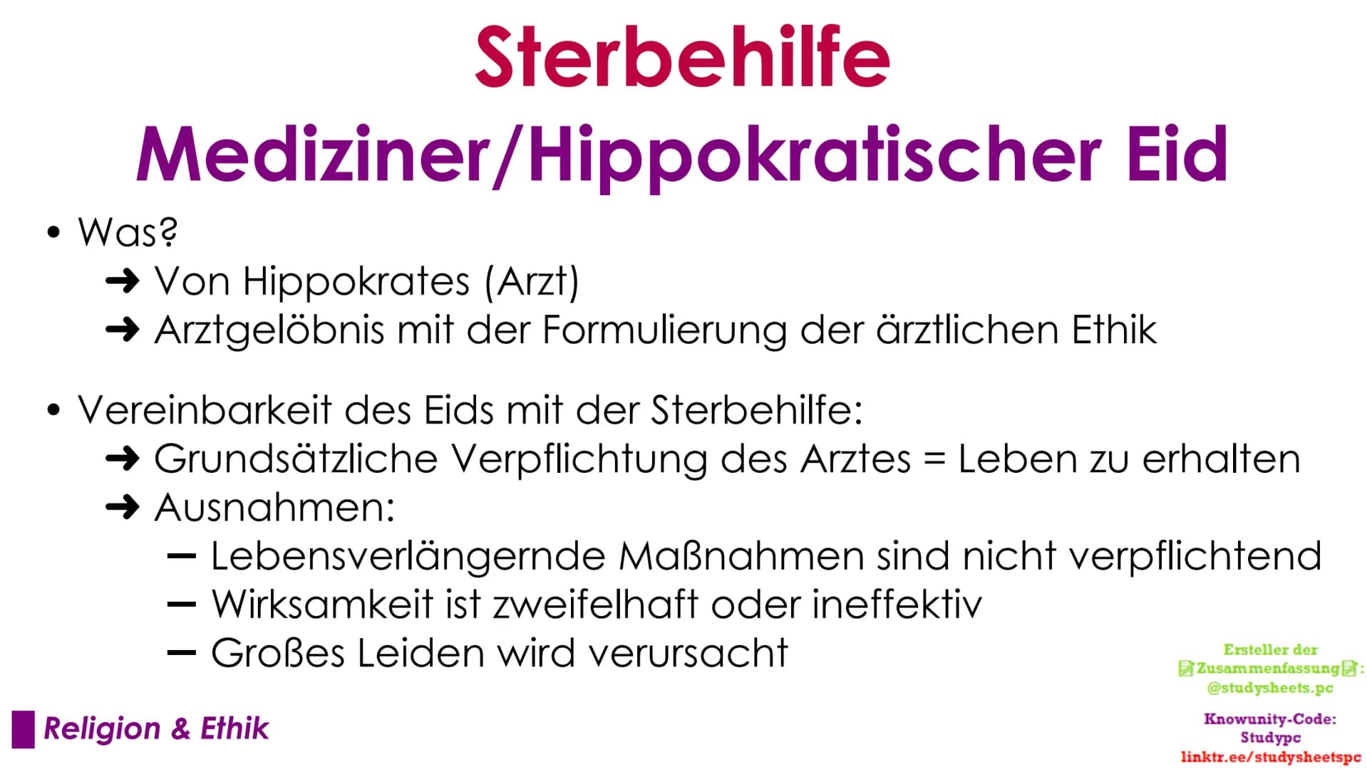 Sterbehilfe
Das große ethische Problem
Ersteller der
Zusammenfassung:
@studysheets.pc
Knowunity-Code:
Studypc
linktr.ee/studysheetspc Sterbe