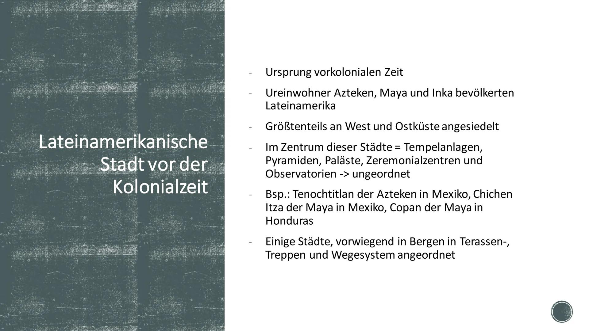 # Die Lateinamerikanische
# Stadt # Inhaltsverzeichnis

- Was ist die Lateinamerikanische Stadt?
- Vor der Kolonialzeit
- Seit der Kolonialz