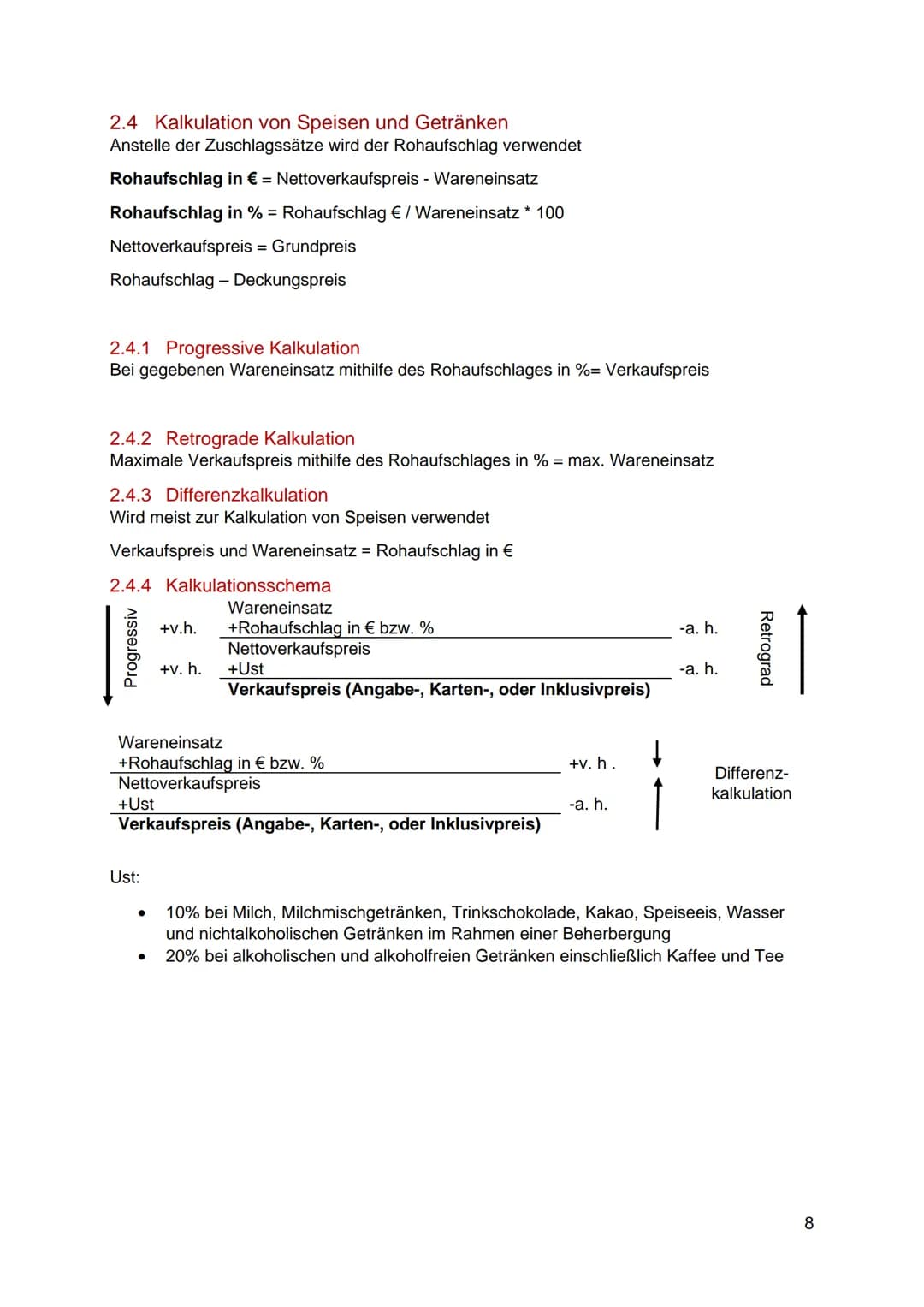 Inhaltsverzeichnis
1 Istkostenrechnung zu Vollkosten:
1.1 Bezugskalkulation:
1.1.1 Progressive Bezugskalkulation...
1.1.2 Retrograde Bezugsk