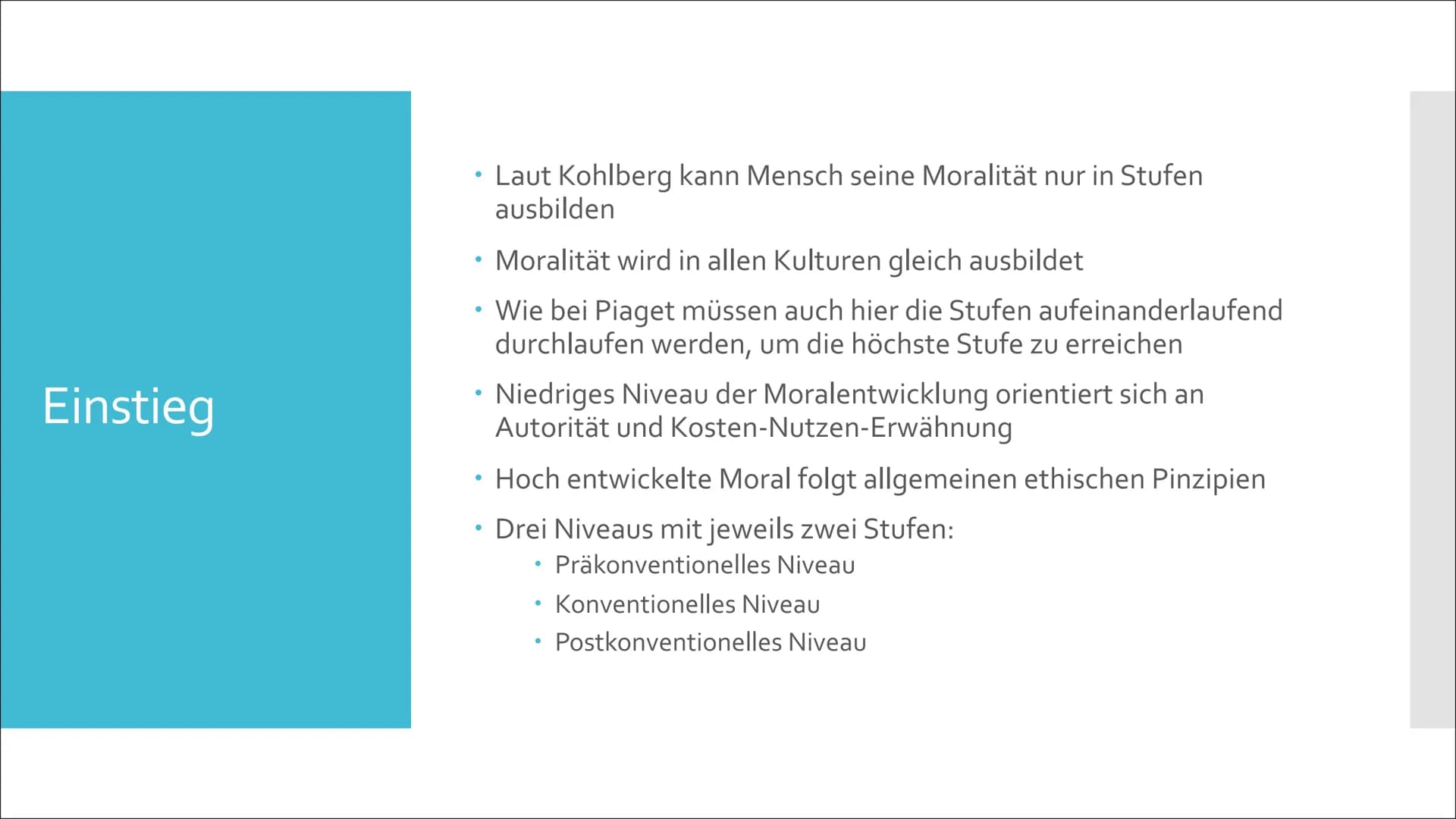 P
?
X
Moralische Entwicklung nach Kohlberg
Eine Präsentation von Lilith Inhaltsverzeichnis
Lawrence Kohlberg
Moralbegriff
Interviewansatz
Mo