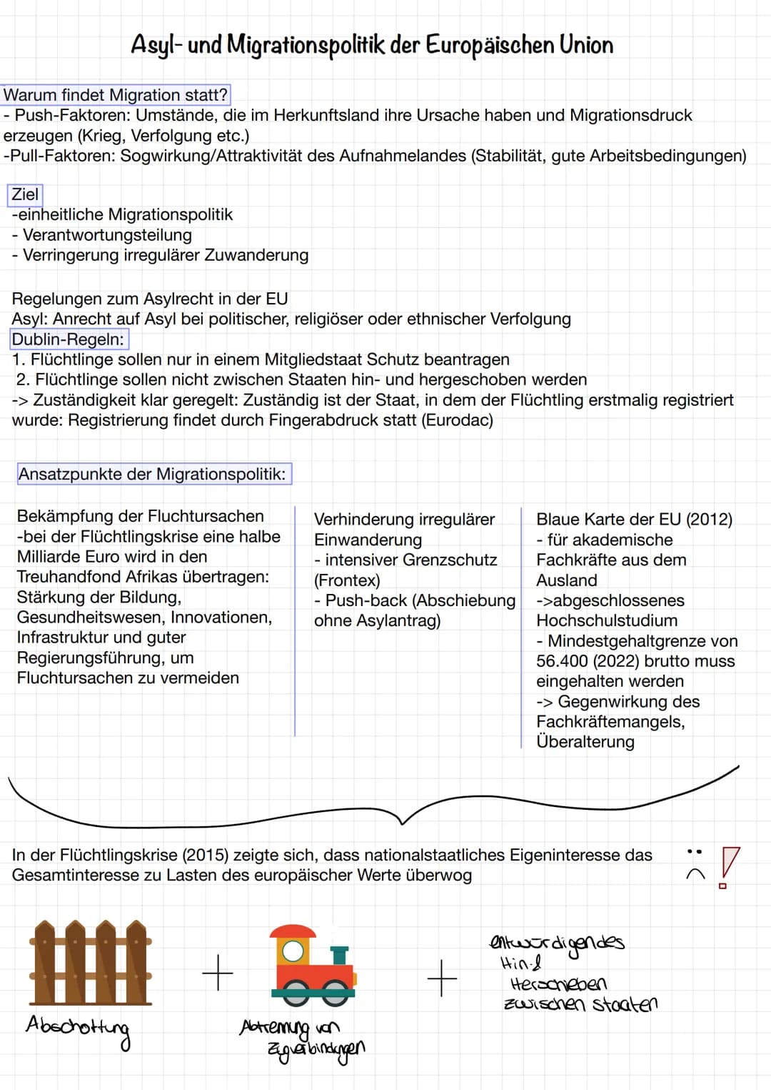 Asyl- und Migrationspolitik der Europäischen Union
Warum findet Migration statt?
- Push-Faktoren: Umstände, die im Herkunftsland ihre Ursach