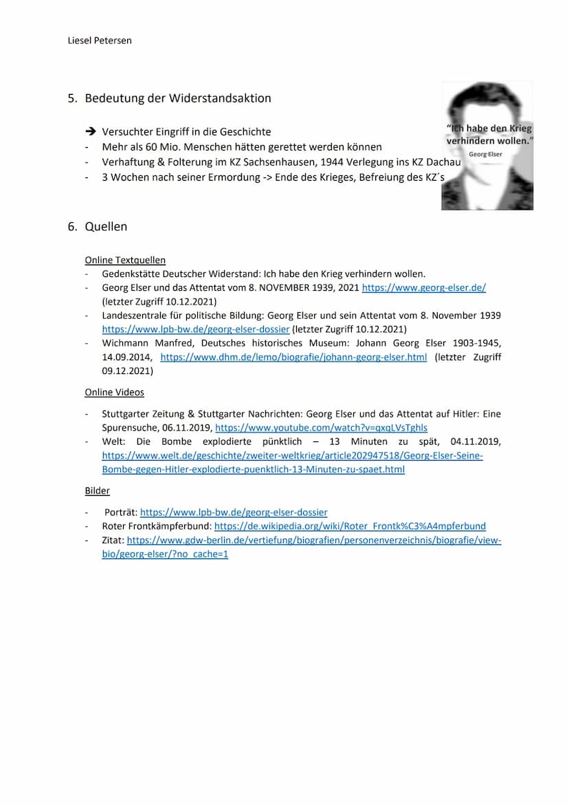 Liesel Petersen
1. Die Person Georg Elser
* 04.01.1903 +09.04.1945
O Geburt in Hermaringen (Baden-Württemberg)
O Hinrichtung im KZ Dachau
O 