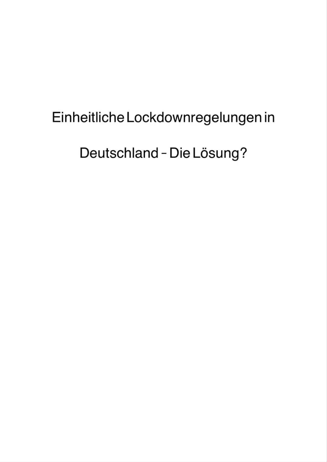 Schriftliche Ausarbeitung über Corona und die Folgen der Ausgangssperre