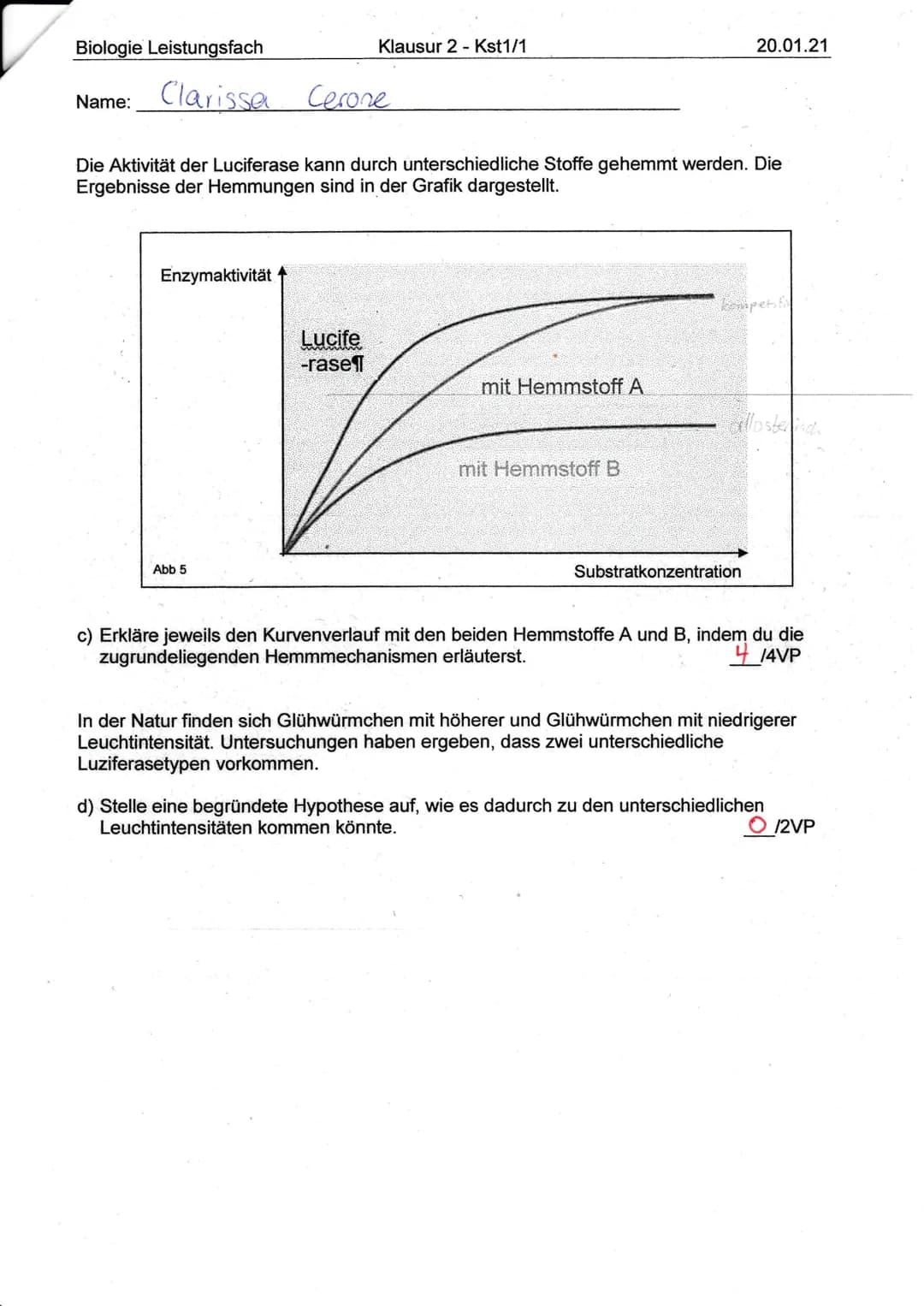 Biologie Leistungsfach
Name:
Clarissa Cerone
Aufgabe 1: Das Leuchten der Glühwürmchen [/13VP]
Jedes Jahr im Juni schwärmen zahlreiche männli