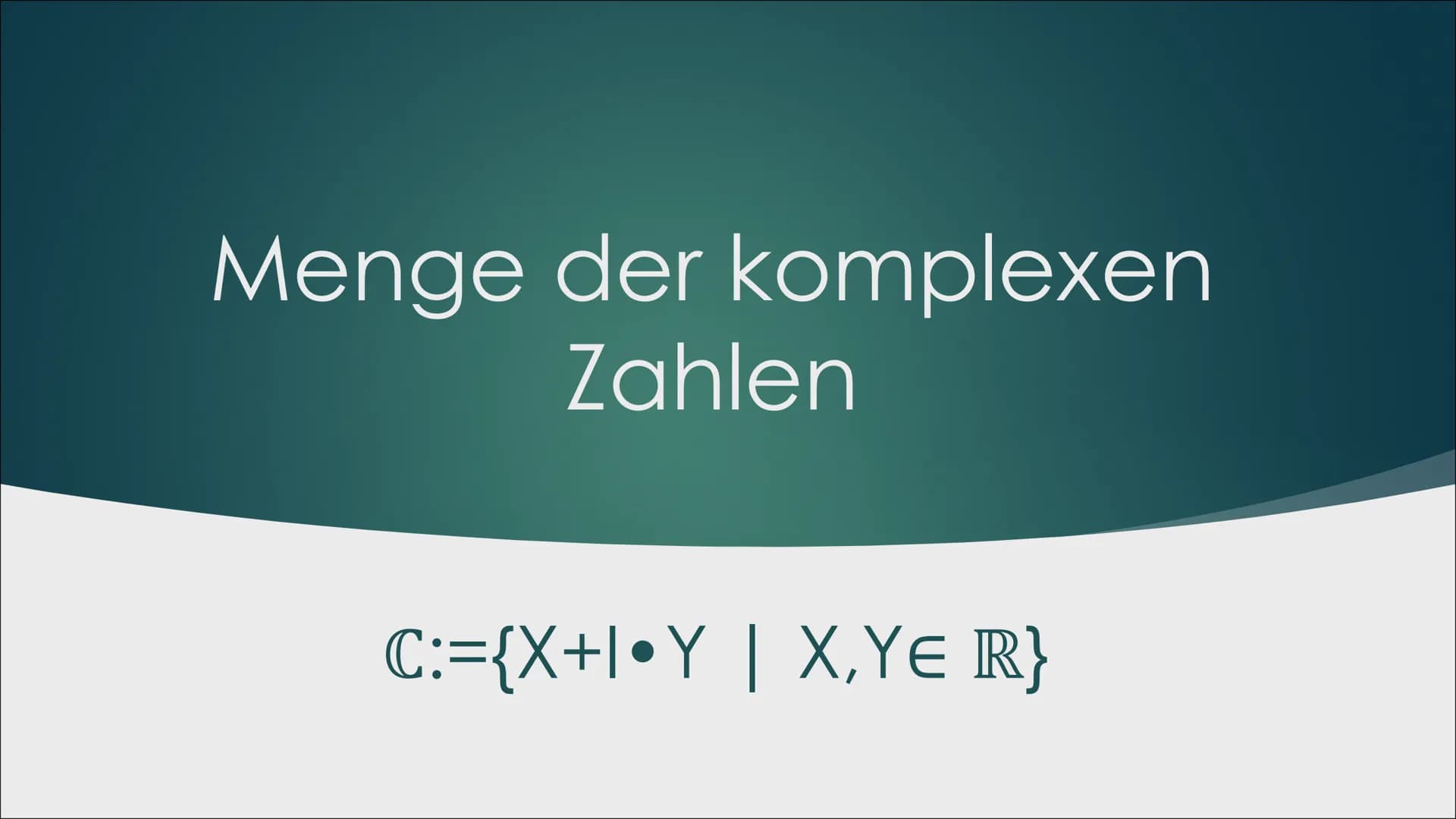 Komplexe
Zahlen
VON ALEYNA, BEYZA & MARIE Gliederung
Kleine Fragerunde
Übersicht der Zahlenbereiche
▶ Definition
▶ Die imaginäre Einheit i
▶