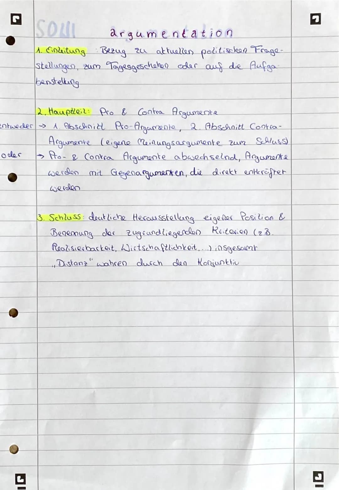 G
SOLL
argumentation
1. Cinleitung: Bezug zu aktuellen politischen Frage-
Stellungen zum Tagesgeschehen oder auf die Aufga-
benstelling.
2. 