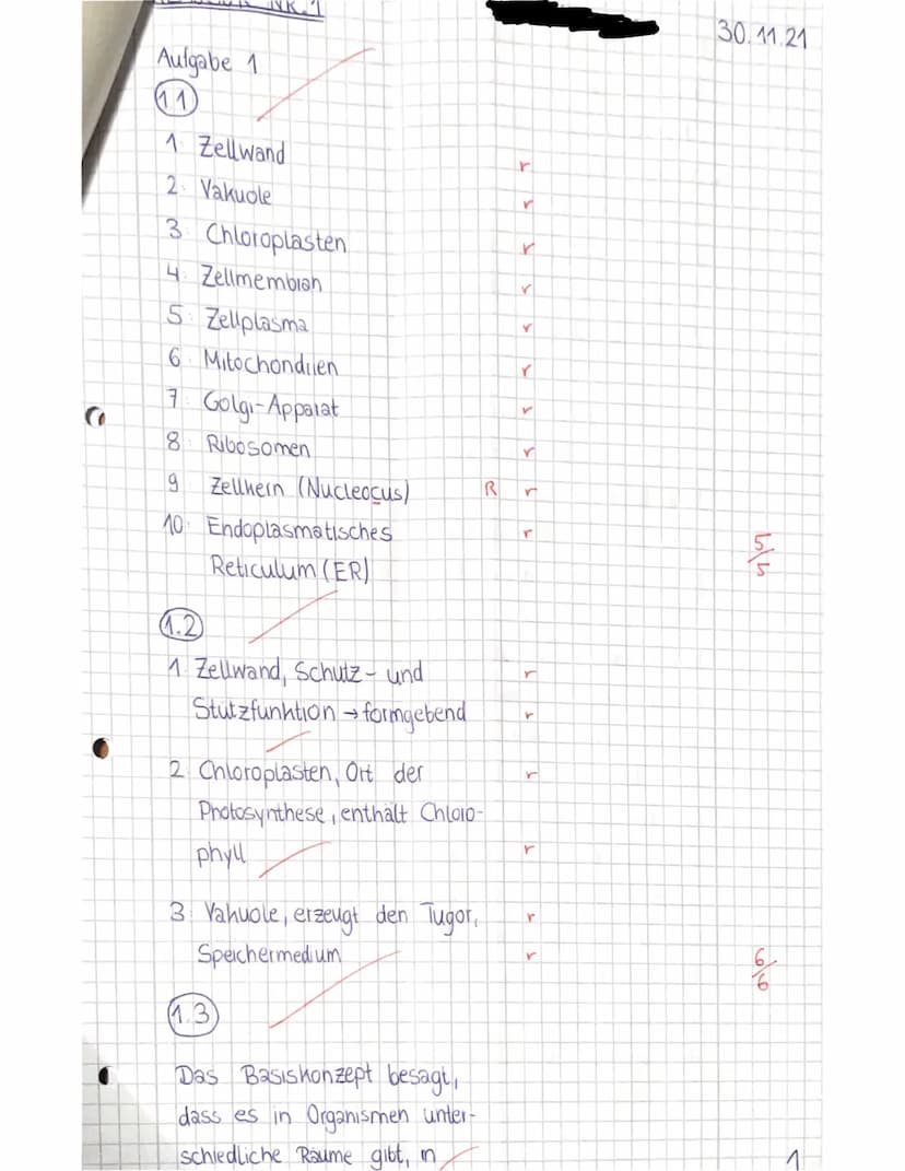BIOLOGIE-KLAUSUR NR. 1; Themenbereich: Cytologie
(Da) Name:
Datum: 30.11.2021 Klasse: 11S2
Es wurden 42,5 Punkte von 48
13 Punkte
Lehrkraft: