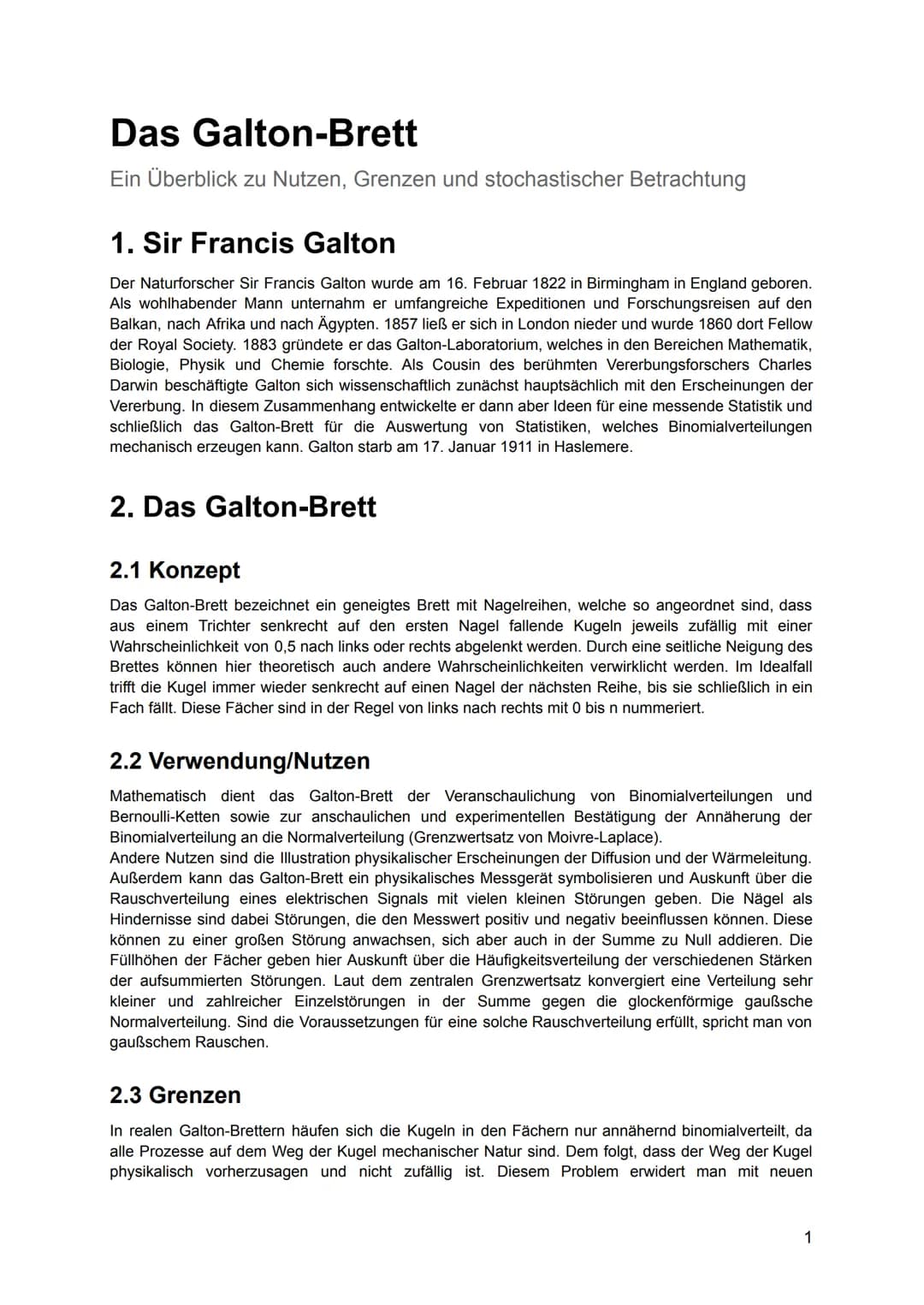 Das Galton-Brett
Ein Überblick zu Nutzen, Grenzen und stochastischer Betrachtung
1. Sir Francis Galton
Der Naturforscher Sir Francis Galton 