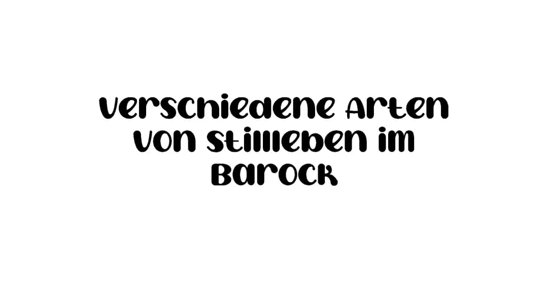 Barock Stillleben und ihre Merkmale - Vanitas, Prunk und mehr