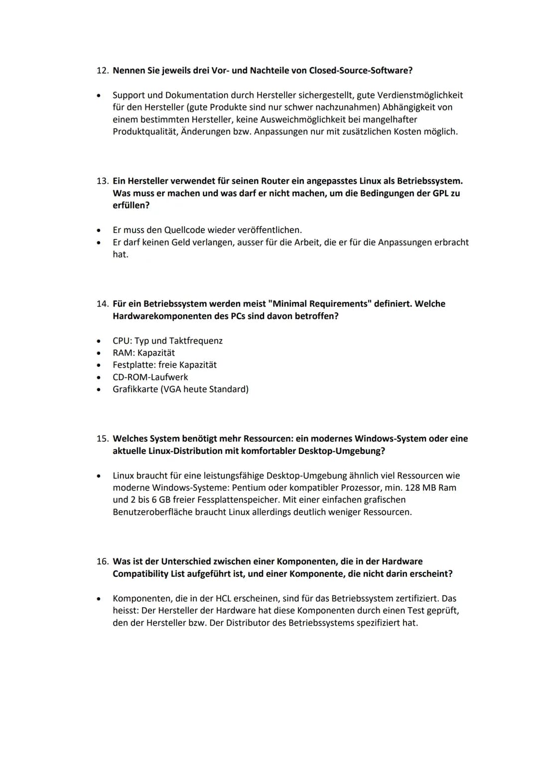 1. Nennen Sie mindestens fünf elementare Funktionen eines Betriebssystems?
●
●
2. Erläutern Sie mindestens zwei Unterschiede zwischen "Task"