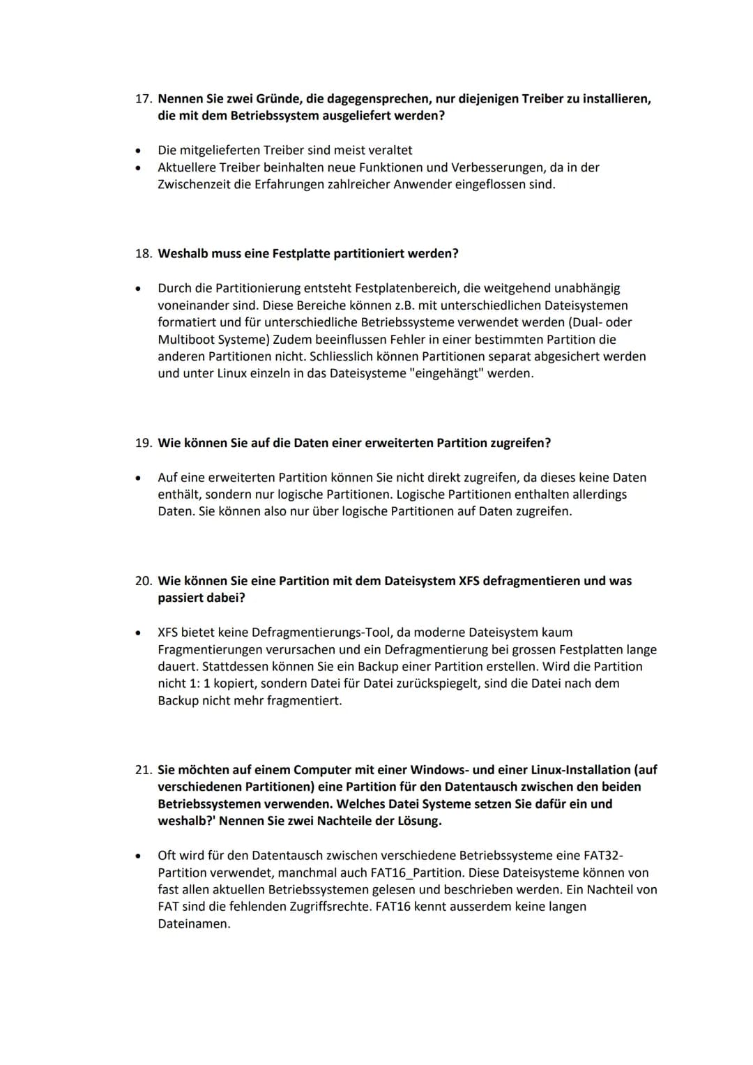 1. Nennen Sie mindestens fünf elementare Funktionen eines Betriebssystems?
●
●
2. Erläutern Sie mindestens zwei Unterschiede zwischen "Task"