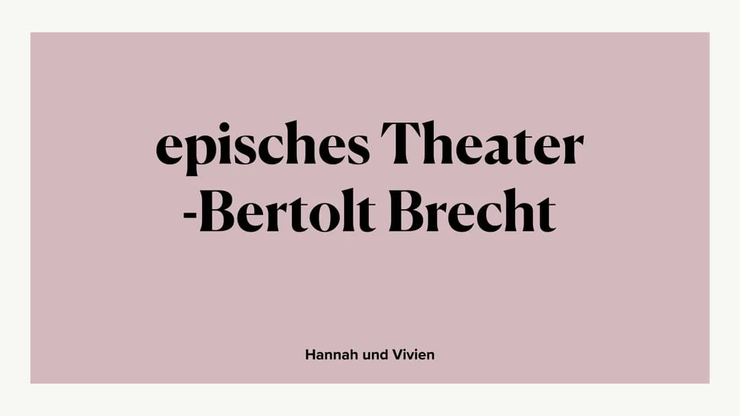 Episches Theater: Merkmale von Bertolt Brecht und sein Vergleich zum klassischen Theater