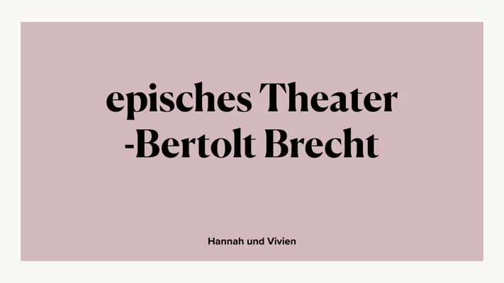 Know Episches Theater nach Bertolt Brecht  thumbnail