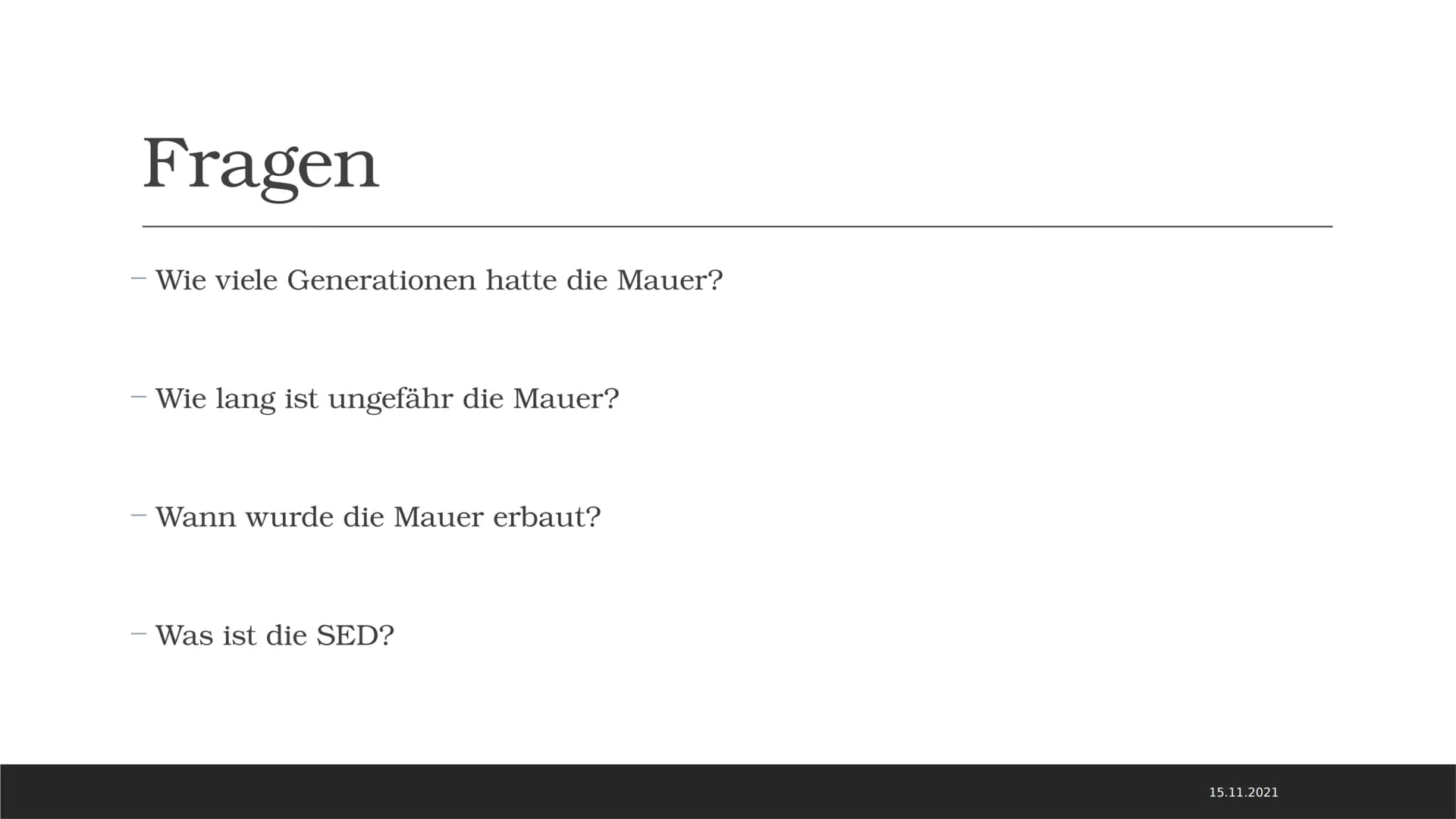 Mauerbau
JARON MANGOLD Inhaltsverzeichnis
- Allgemeine Fakten zur Mauer
Aufbau der Mauer
Gründe für den Bau der Berliner Mauer
Der Bau der B