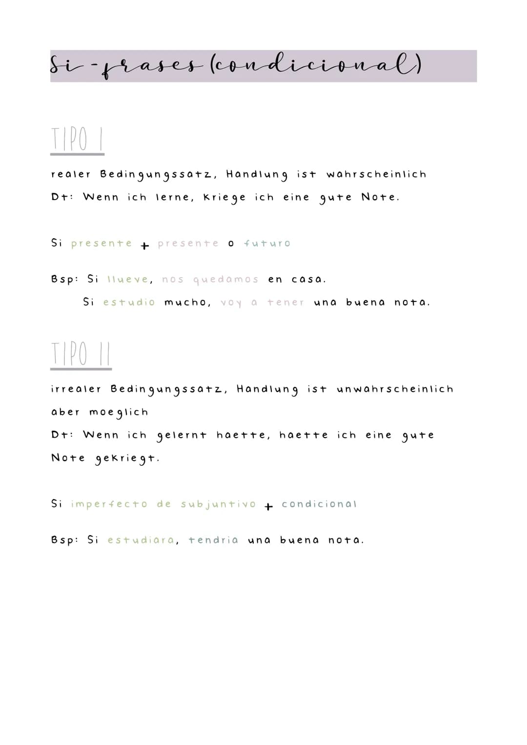 Si - frases (condicional)
TIPO
realer Bedingungssatz, Handlung ist wahrscheinlich
Dt: Wenn ich lerne, kriege ich eine gute Note.
Si presente
