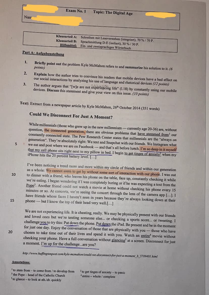 10
15
5
20
Nam
Part A: Aufgabenstellung
1.
2.
3.
Exam No. 1
Klausurteil A: Schreiben mit Leseverstehen (integriert), 70 % / 70 P.
Klausurtei
