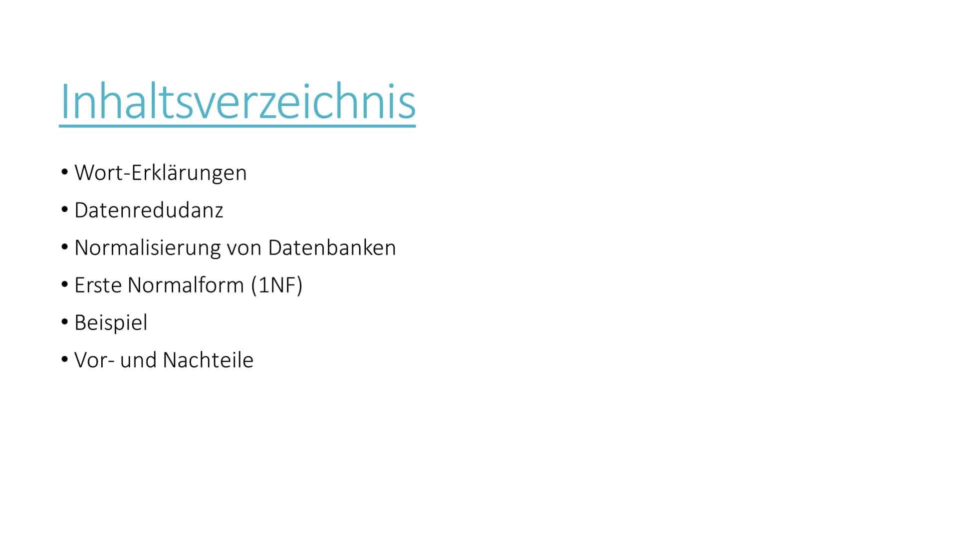 Datenbanken verbessern
durch Normalformen
von Maja Spiaczka Inhaltsverzeichnis
• Wort-Erklärungen
●
• Datenredudanz
• Normalisierung von Dat