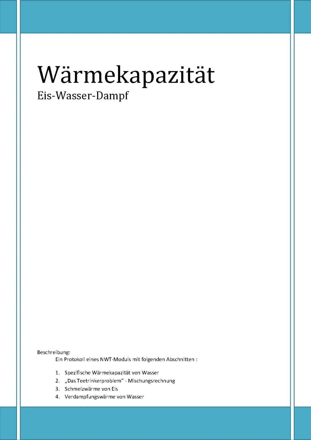 Wärmekapazität von Wasser, Eis und Wasserdampf: Alles, was du wissen musst