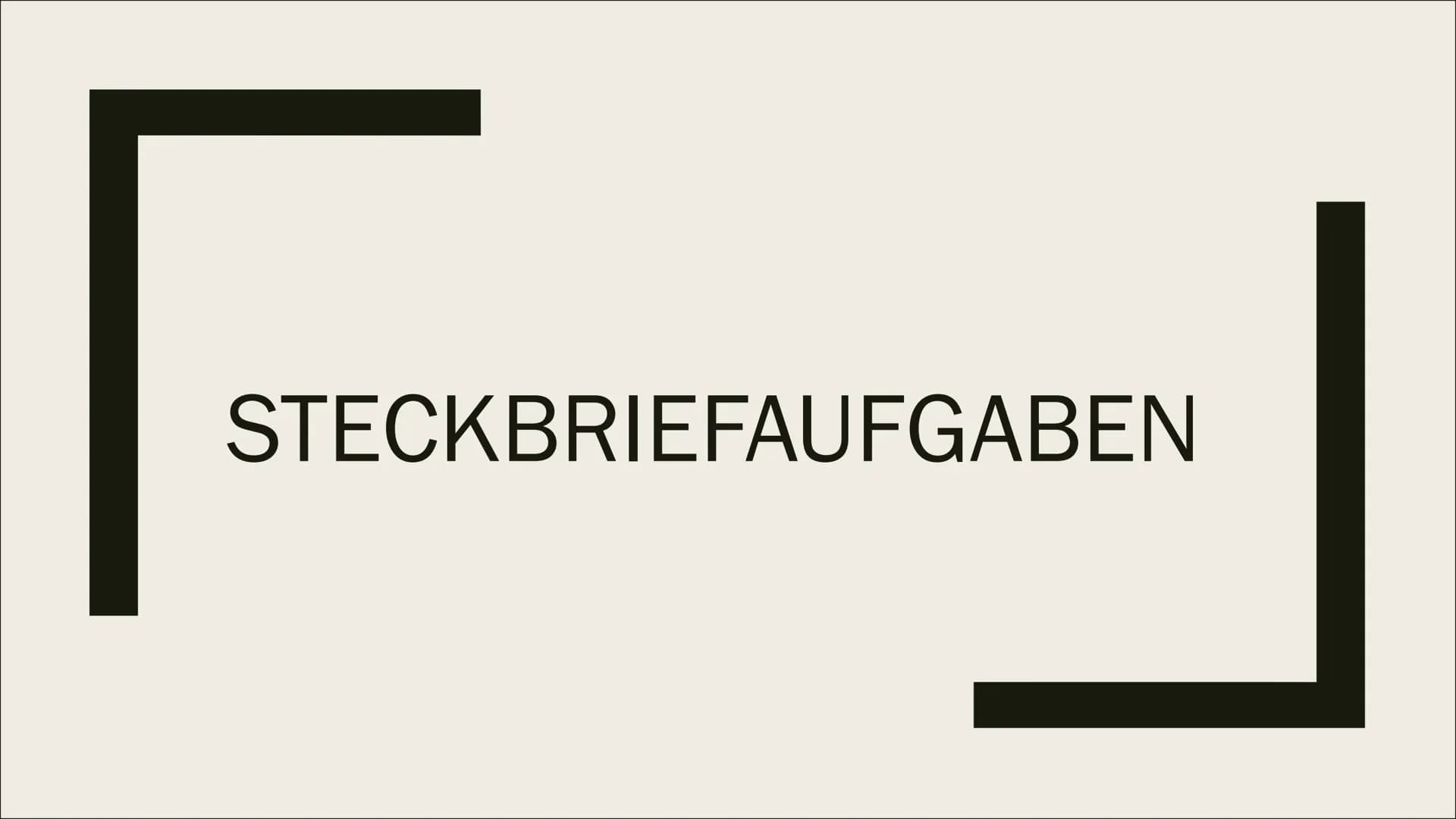 STECKBRIEFAUFGABEN Aufstellen von Funktionen
1. Schreibe die allgemeine Funktionsgleichung deiner
gesuchten Funktionsart auf. Notiere auch i