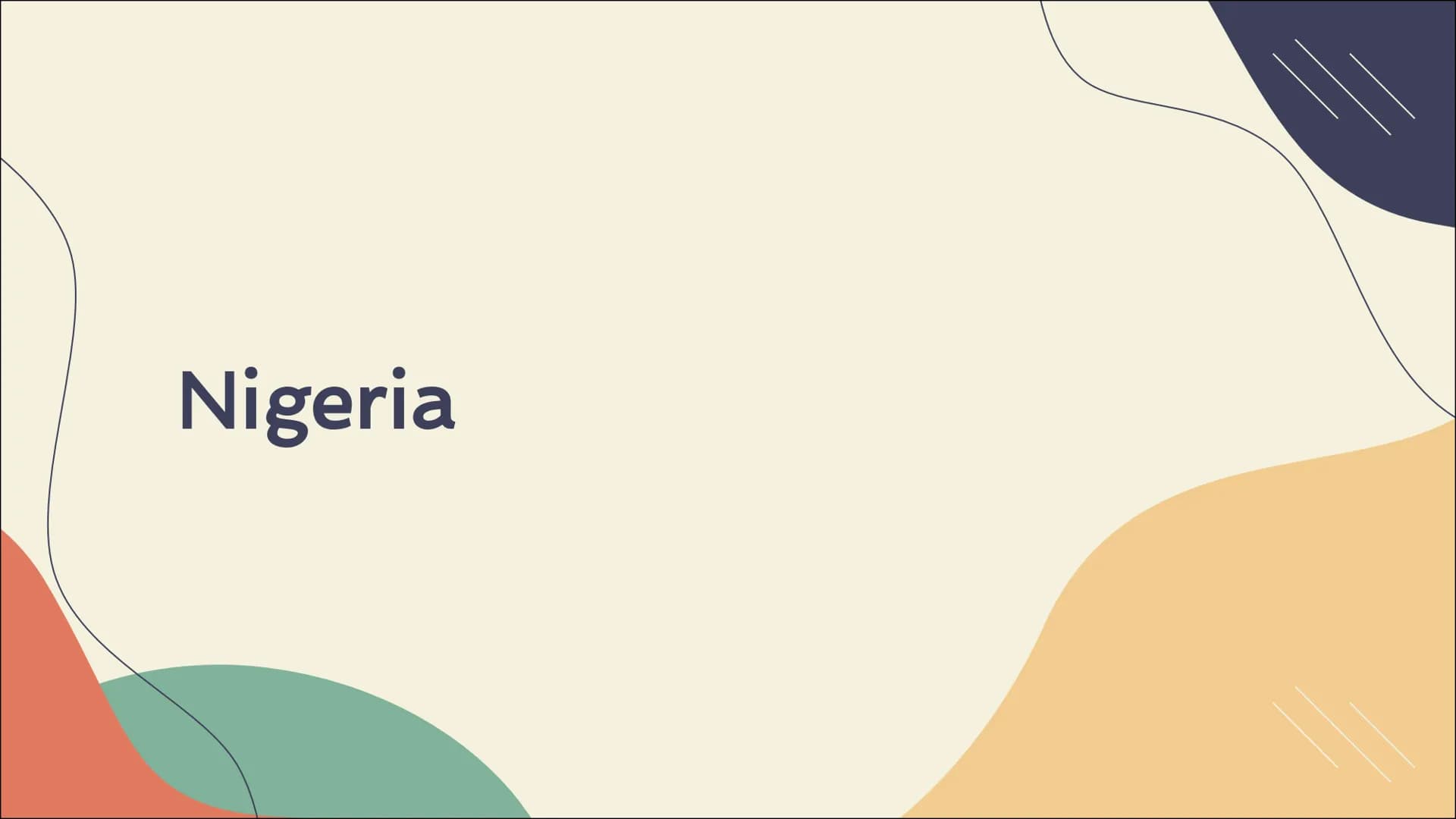 Nigeria Table of content
1. General information
- Geography
- The Flag
- Coat of arms
2. History
-pre/during/post colonialism
3. Culture
Eth