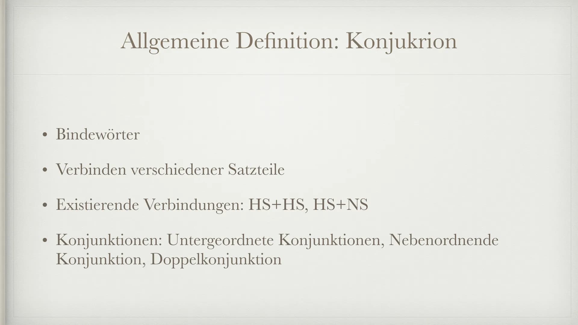 0x000
Dengundire
ALLGEMEINES
Konjunktionen, auch Bindewörter genannt, haben die Aufgabe, Wörter,
Wortgruppen, Satzglieder oder gleich ganze 