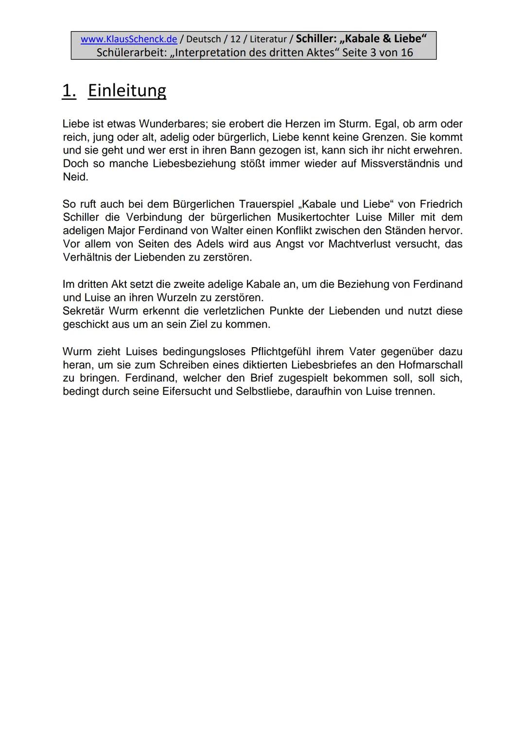 www.KlausSchenck.de / Deutsch / 12 / Literatur / Schiller: ,,Kabale & Liebe"
Schülerarbeit: ,,Interpretation des dritten Aktes" Seite 3 von 