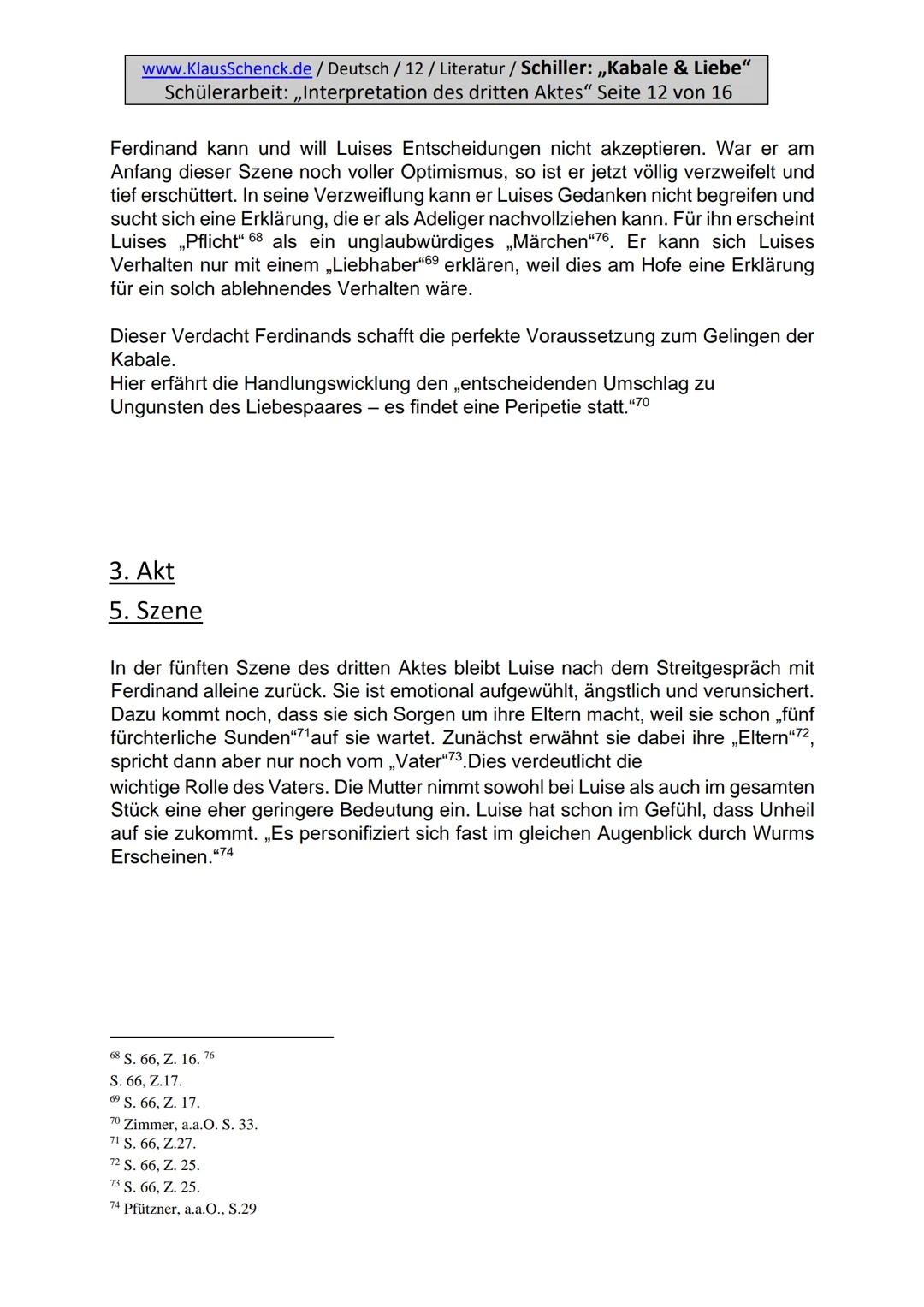 www.KlausSchenck.de / Deutsch / 12 / Literatur / Schiller: ,,Kabale & Liebe"
Schülerarbeit: ,,Interpretation des dritten Aktes" Seite 3 von 