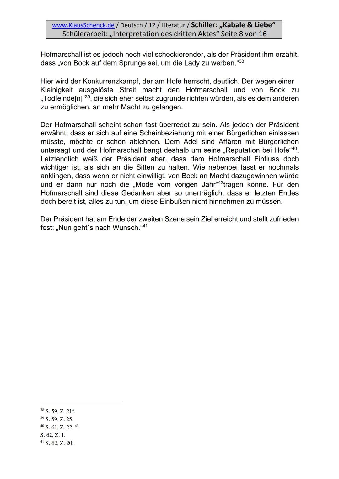 www.KlausSchenck.de / Deutsch / 12 / Literatur / Schiller: ,,Kabale & Liebe"
Schülerarbeit: ,,Interpretation des dritten Aktes" Seite 3 von 