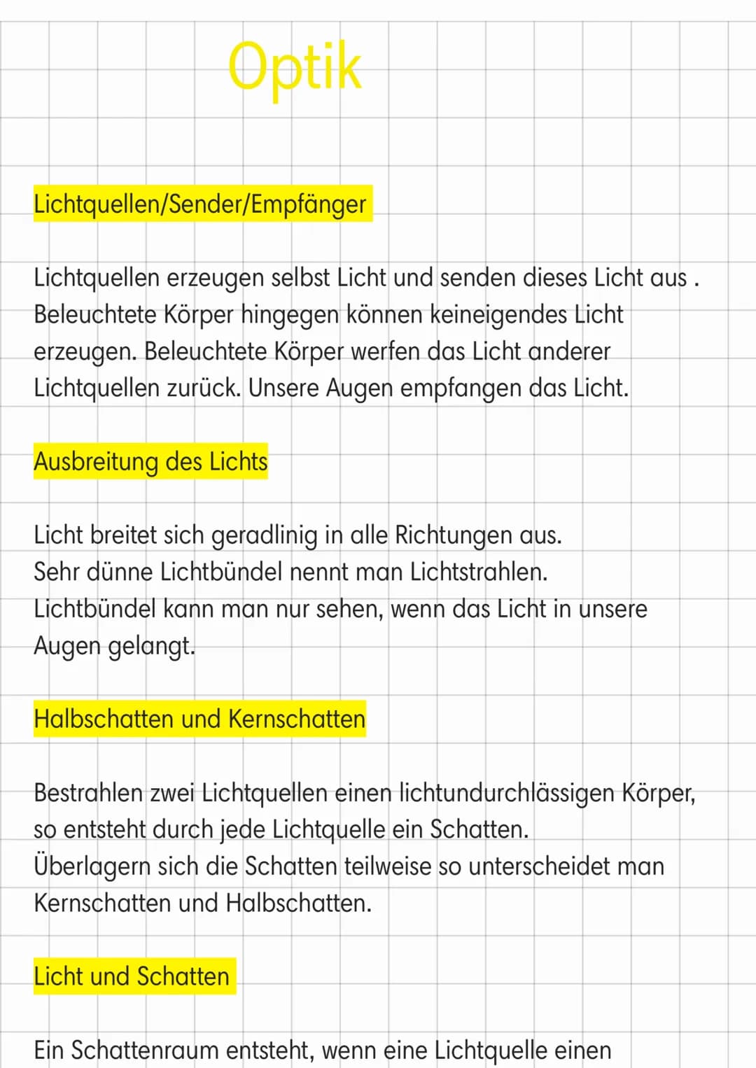 Optik
Lichtquellen/Sender/Empfänger
Lichtquellen erzeugen selbst Licht und senden dieses Licht aus.
Beleuchtete Körper hingegen können keine