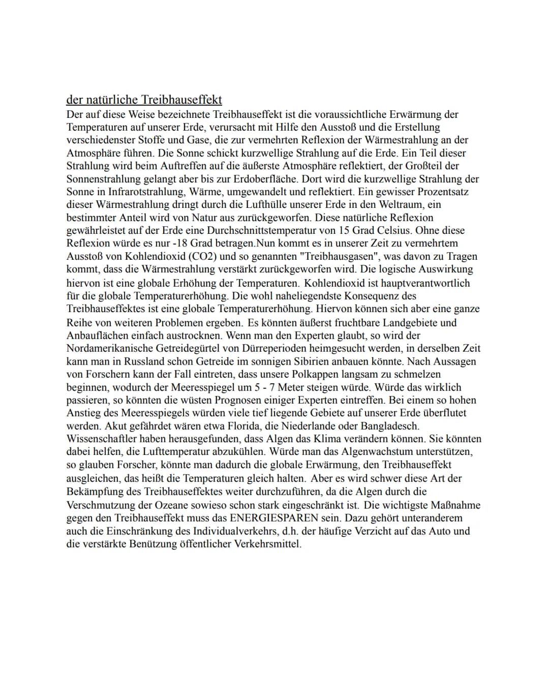 
<p>Der natürliche Treibhauseffekt ist die Erwärmung der Erdoberfläche aufgrund der Emission und Erzeugung verschiedener Stoffe und Gase, di