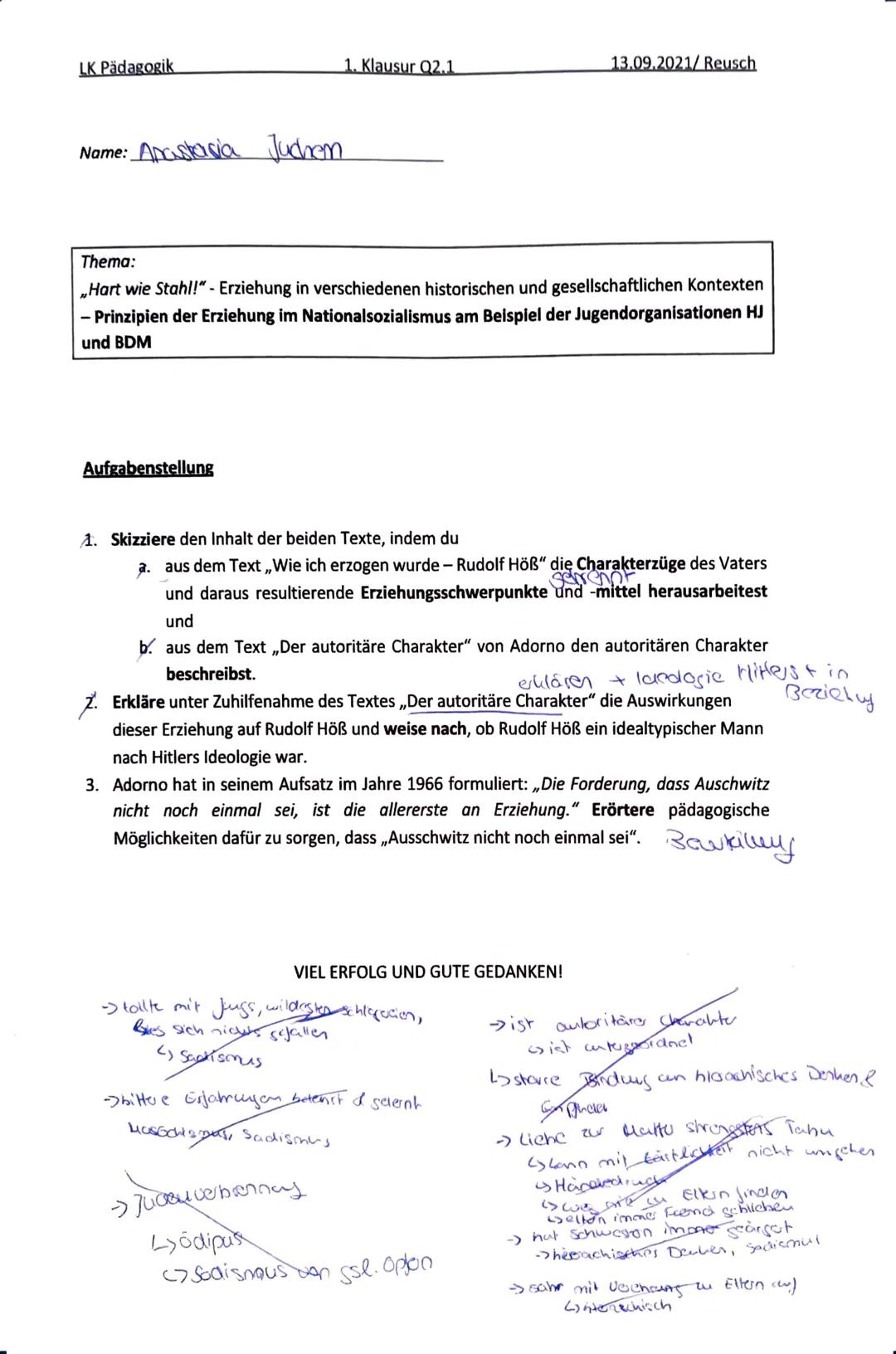 LK Pädagogik
Name: Anastasia Juchem
Aufgabenstellung
1. Klausur 02.1
Thema:
„Hart wie Stahl!"- Erziehung in verschiedenen historischen und g